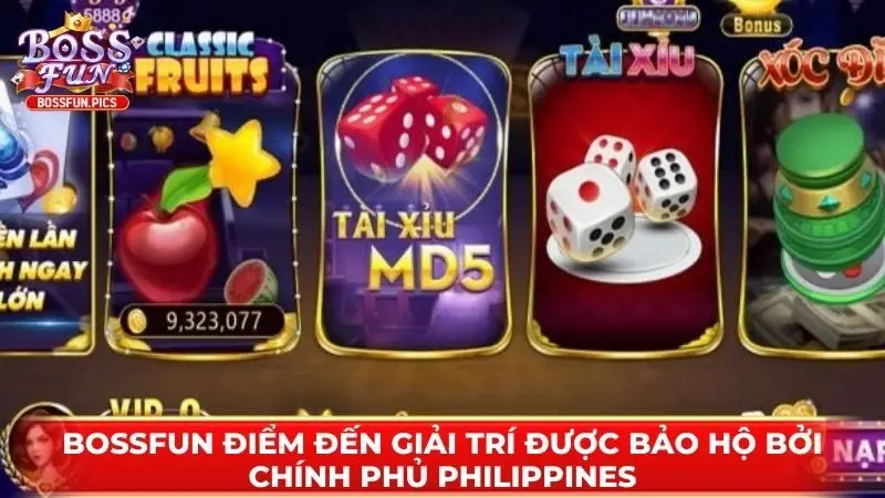 Bossfun điểm đến giải trí được bảo hộ bởi chính phủ Philippines