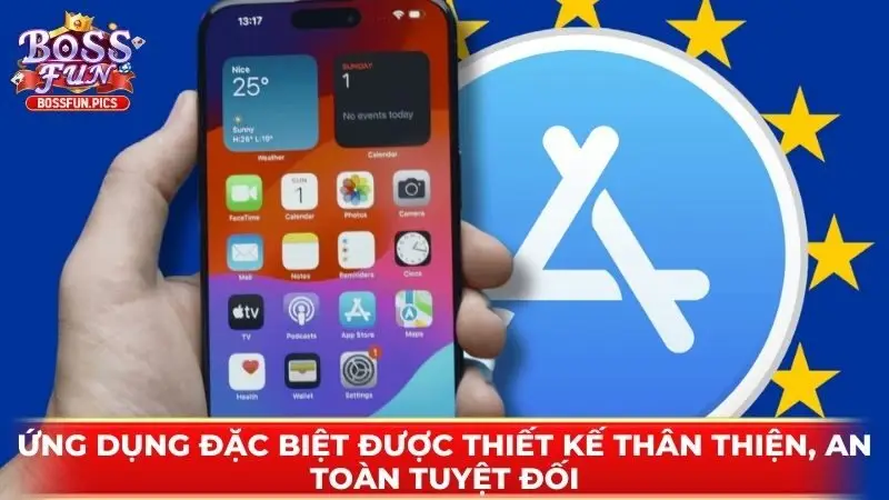 Ứng dụng đặc biệt được thiết kế thân thiện, an toàn tuyệt đối