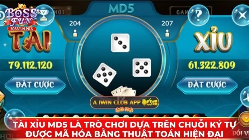 Tài Xỉu MD5 là trò chơi dựa trên chuỗi ký tự được mã hóa bằng thuật toán hiện đại